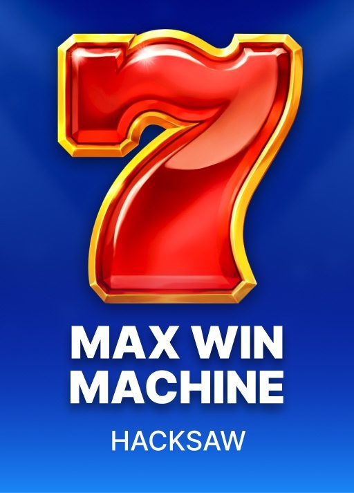 Max Win Machine